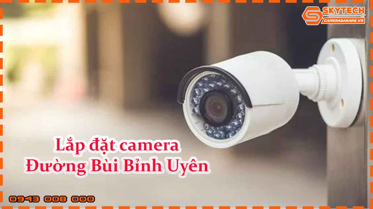 lap-dat-camera-duong-bui-binh-uyen_1