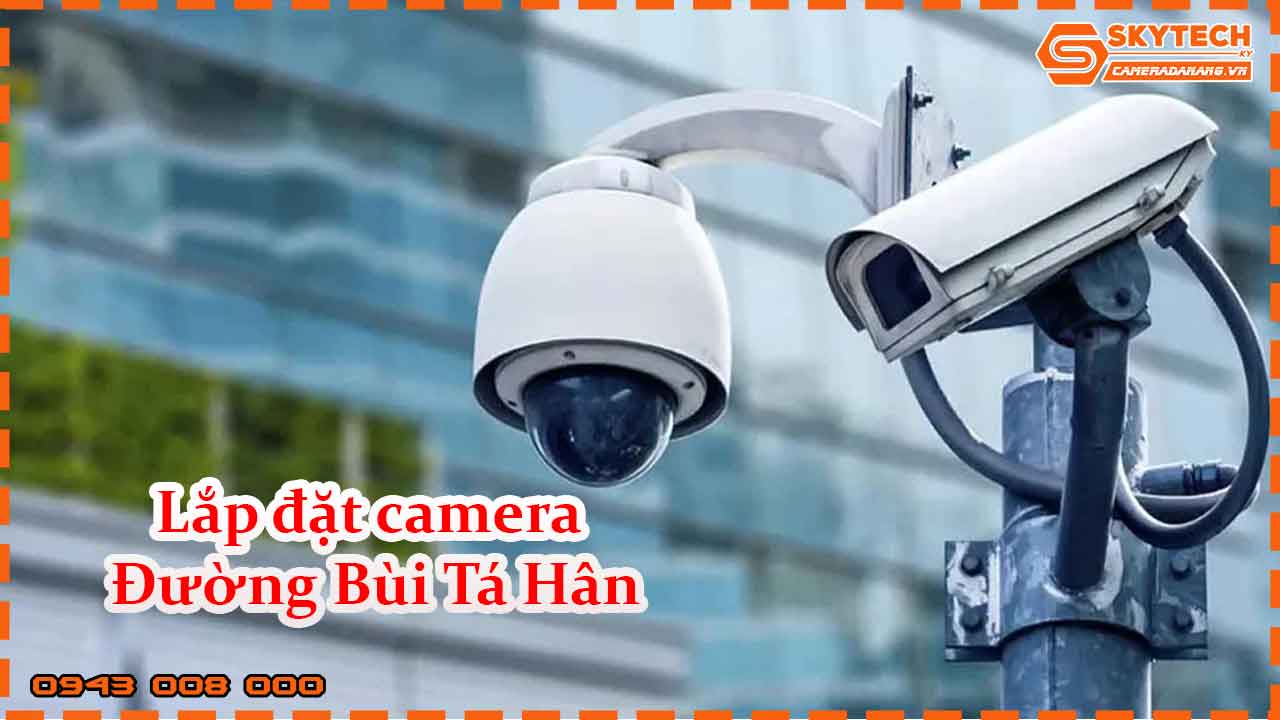 lap-dat-camera-duong-bui-ta-han_1