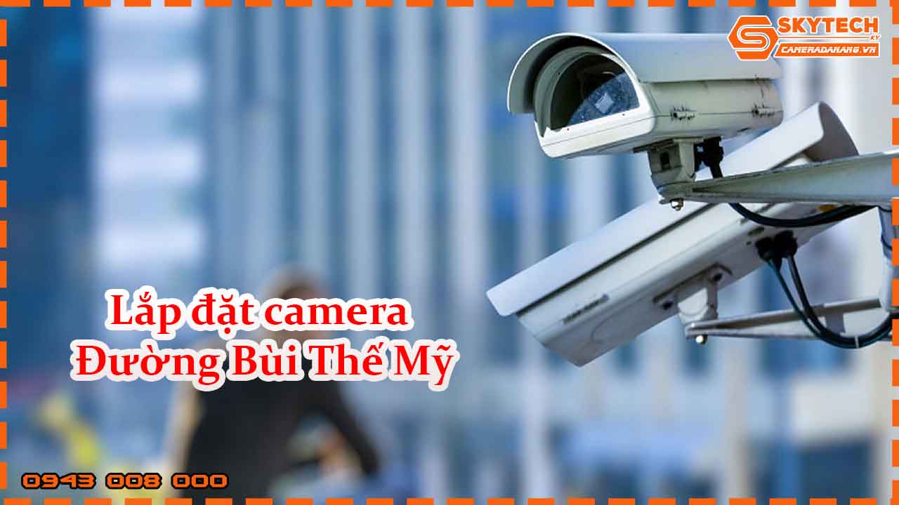 lap-dat-camera-duong-bui-the-my_1