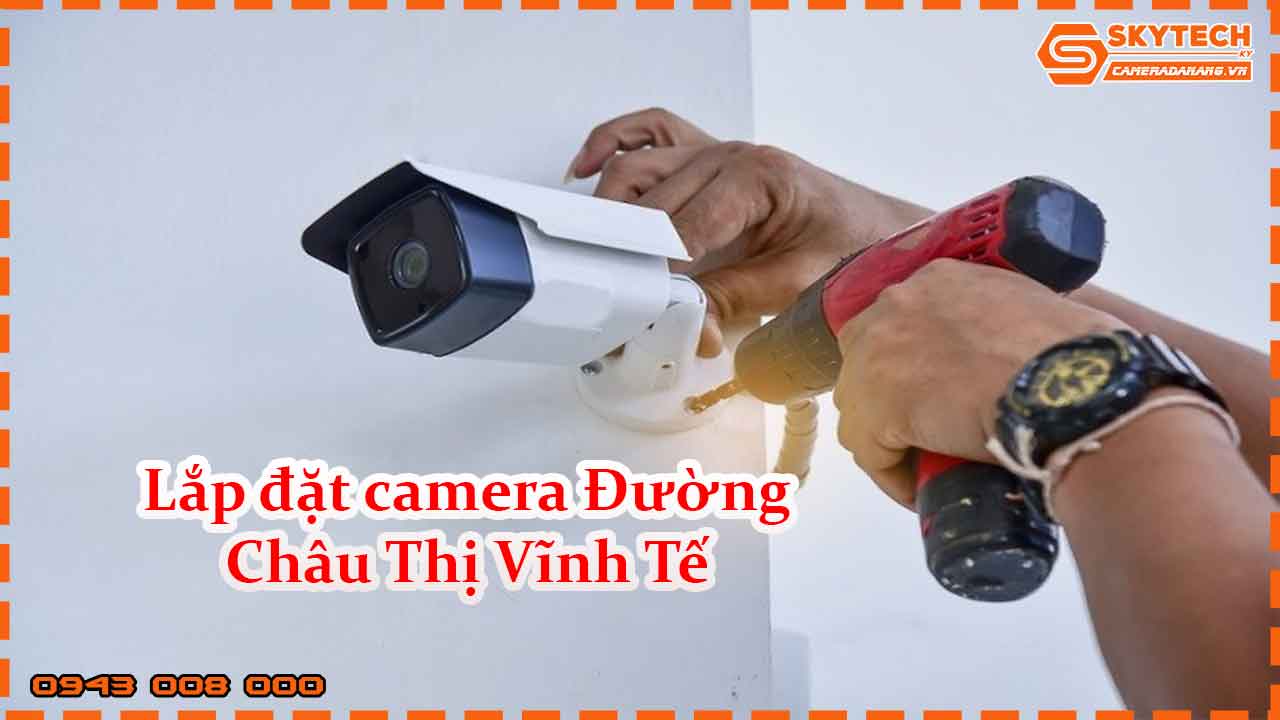 lap-dat-camera-duong-chau-thi-vinh-te_1