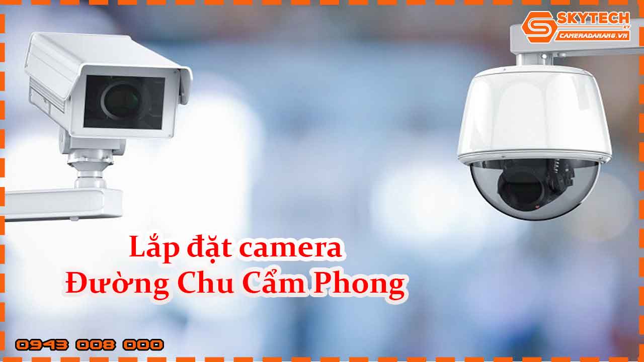 lap-dat-camera-duong-chu-cam-phong_1