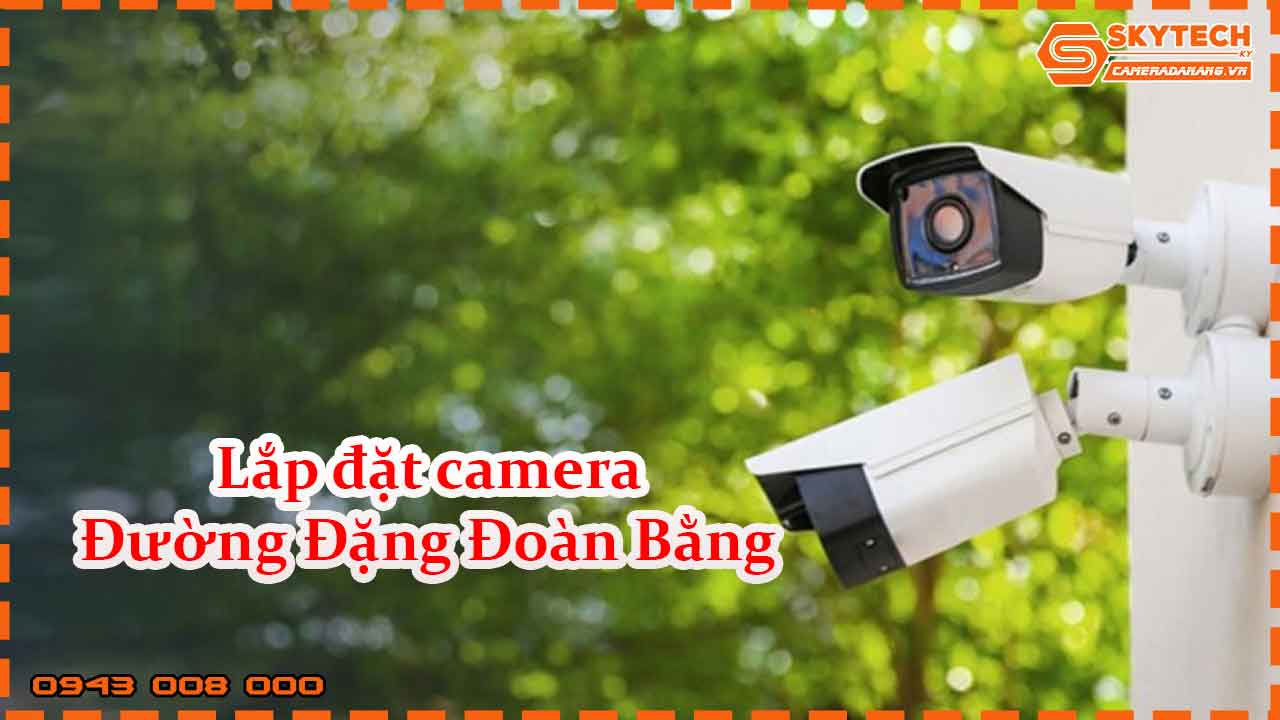 lap-dat-camera-duong-dang-doan-bang_1