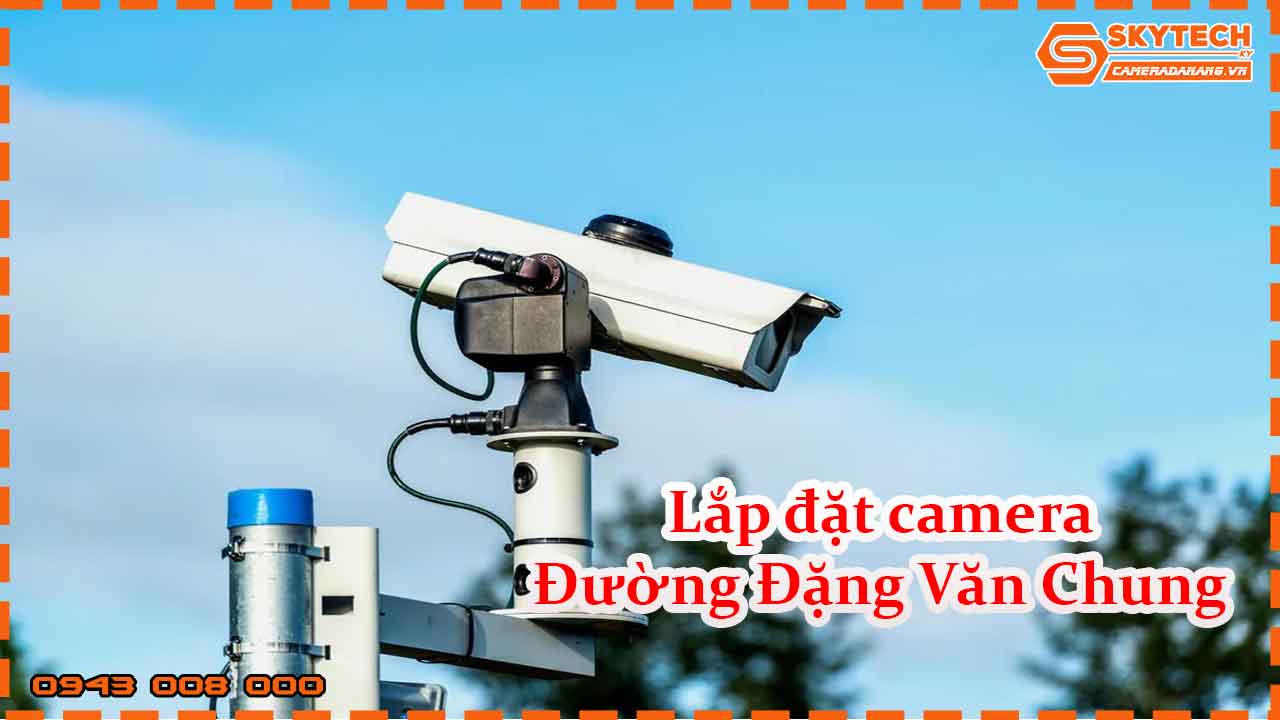 lap-dat-camera-duong-dang-van-chung_1