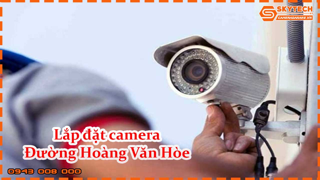 lap-dat-camera-duong-hoang-van-hoe_1