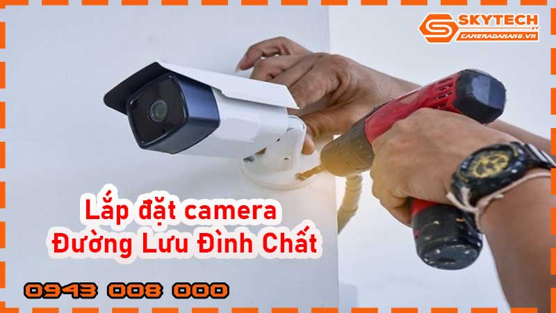lap-dat-camera-duong-luu-dinh-chat_1
