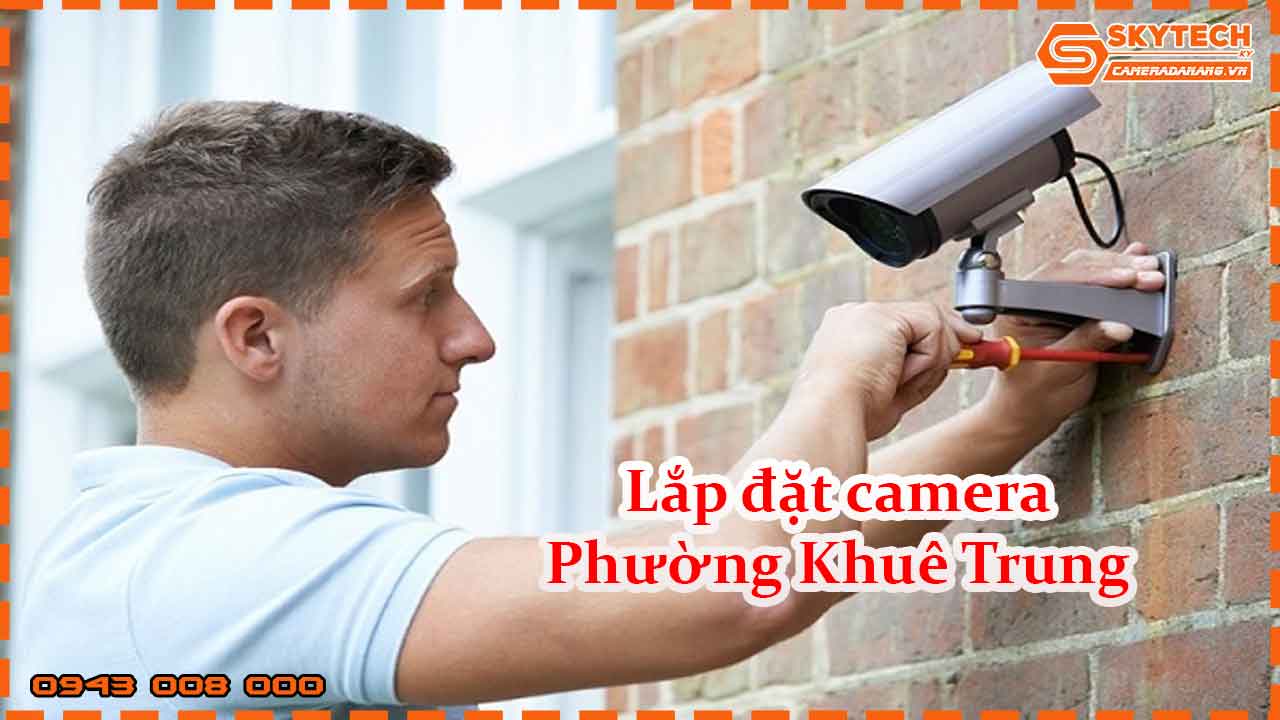 lap-dat-camera-phuong-khue-trung_1