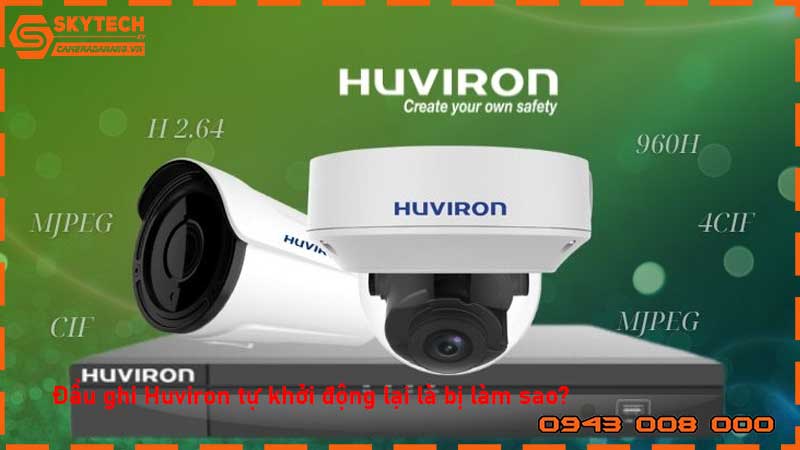 dau-ghi-huviron-tu-khoi-dong-lai-la-bi-lam-sao_1