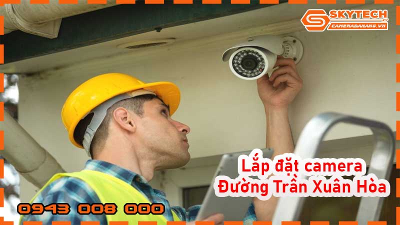 lap-dat-camera-duong-tran-xuan-hoa_1