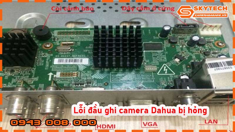loi-dau-ghi-camera-dahua-bi-hong_3