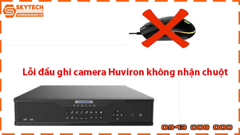 loi-dau-ghi-camera-huviron-khong-nhan-chuot_1