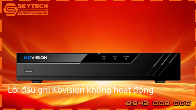loi-dau-ghi-kbvision-khong-hoat-dong_1