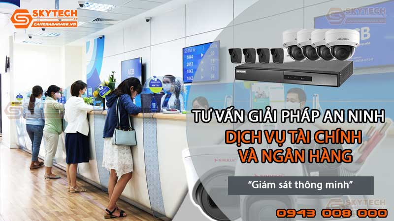 giai-phap-an-ninh-thong-minh-cho-dich-vu-dich-vu-tai-chinh-va-ngan-hang4