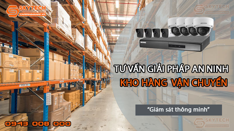 giai-phap-an-ninh-thong-minh-cho-kho-hang-don-vi-van-chuyen5