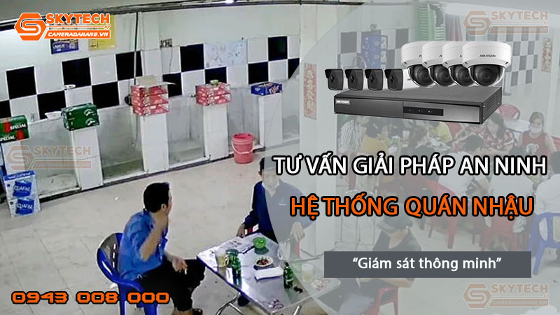 giai-phap-an-ninh-thong-minh-cho-quan-nhau4