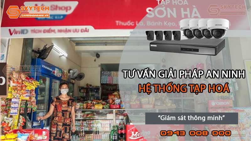 giai-phap-an-ninh-thong-minh-cho-tap-hoa5