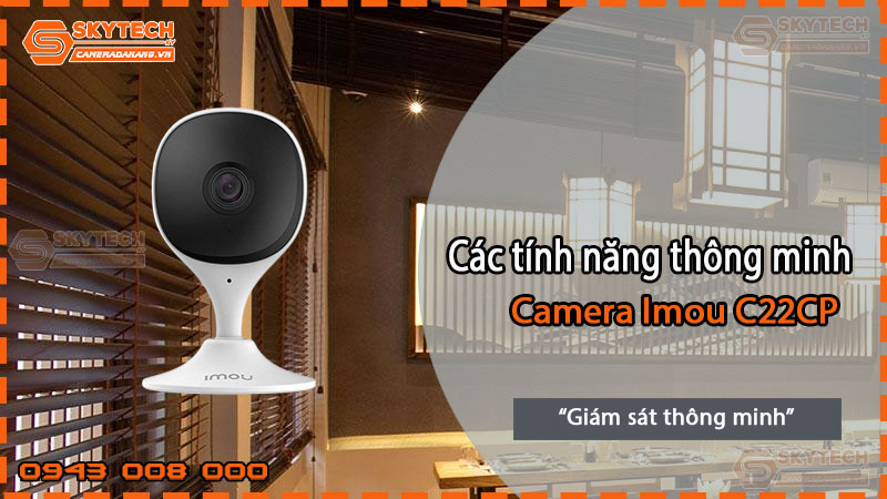 cac-tinh-nang-thong-minh-cua-camera-imou-c22cp-1
