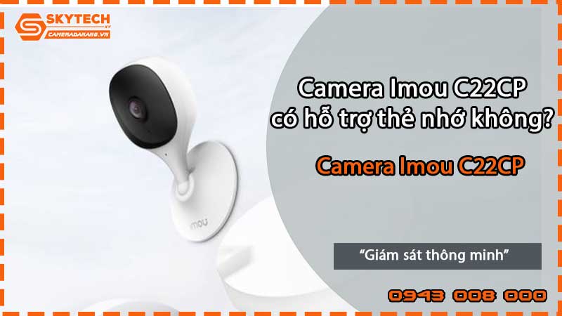 camera-imou-c22cp-co-ho-tro-the-nho-khong-2
