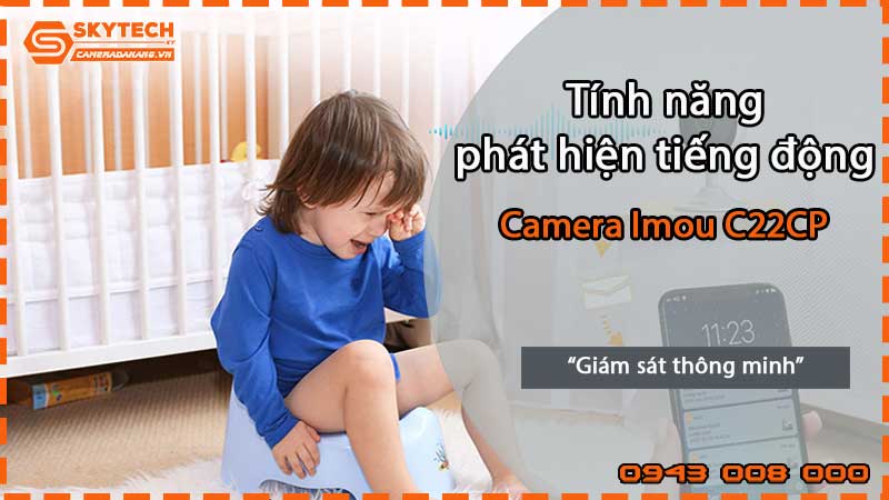 tinh-nang-camera-imou-c22cp-giup-phat-hien-tieng-dong-2
