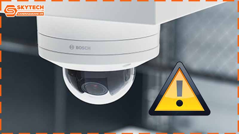 camera-bosch-gui-canh-bao-tre-hon-thuc-te-cach-khac-phuc