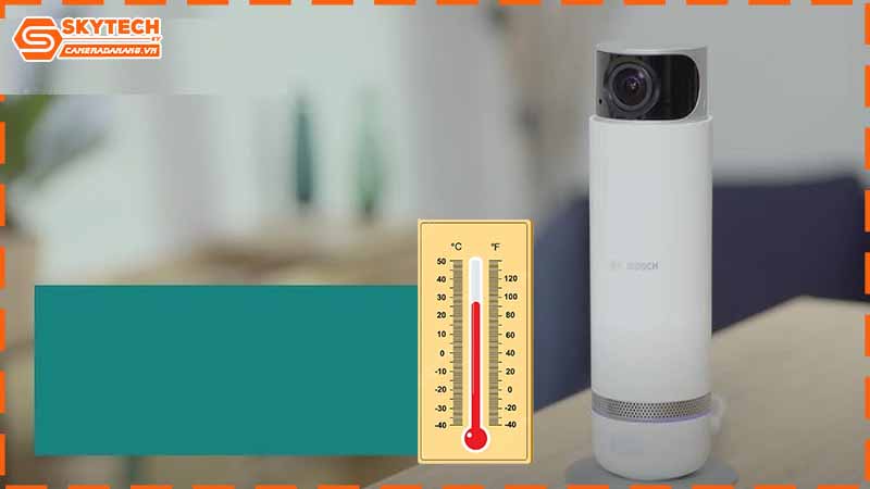 camera-bosch-khong-hoat-dong-khi-nhiet-do-qua-cao