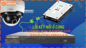 camera-bosch-khong-luu-vao-o-cung-theo-lich