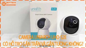 camera-uniarch-uho-s2e-co-ho-tro-gan-tran-va-gan-tuong-khong-0