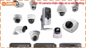 top-10-camera-nhan-dien-xe-ra-vao-truong-0