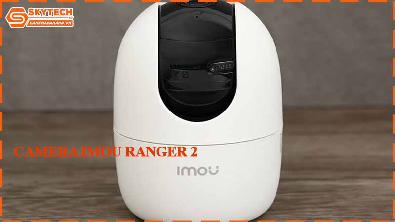 top-8-camera-duoc-phu-huynh-danh-gia-cao