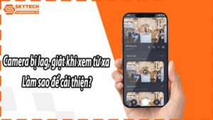 camera-fpt-bi-giat-hinh-khi-xem-tu-xa