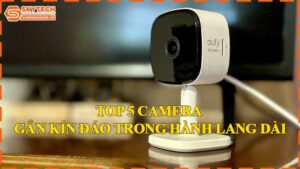 top-5-camera-gan-kin-dao-trong-hanh-lang-dai.jpg-0