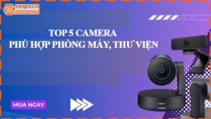 top-5-camera-phu-hop-phong-may-thu-vien.jpg-0
