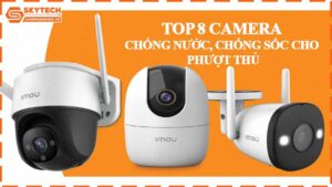 top-8-camera-chong-nuoc-chong-soc-cho-phuot-thu