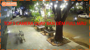 top-5-camera-quay-ban-dem-full-mau