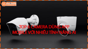 top-6-camera-dung-app-mobile-voi-nhieu-tinh-nang-ai