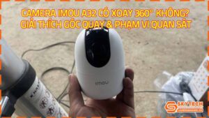 camera-imou-a32-co-xoay-360-khong-giai-thich-goc-quay-pham-vi-quan-sat-1