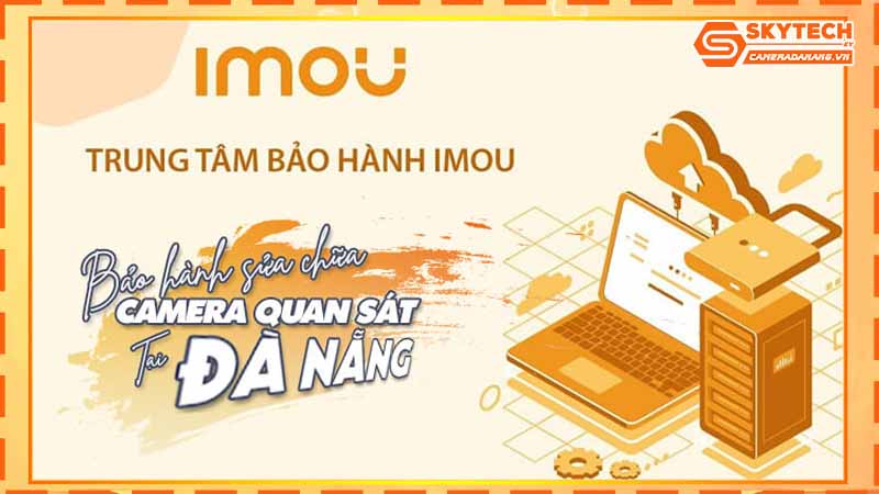 bao-hanh-camera-imou-a32-bao-lau-cach-kiem-tra-hang-chinh-hang