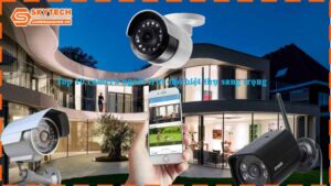 top-10-camera-ngoai-troi-cho-biet-thu-sang-trong-1